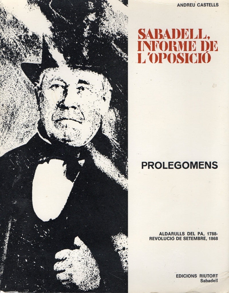 El primer volum de 'Sabadell: informe de l'oposició'. 