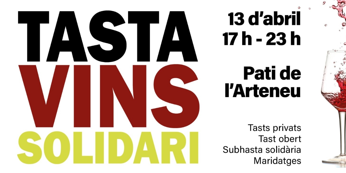 Tasta Vins Solidari @ Pati de l'Ateneu